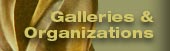 Galleries & Organizations